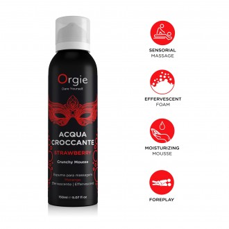 MOUSSE DE MASSAGE CRAQUELANTE ACQUA CROCCANTE FRAISE 150ML ORGIE