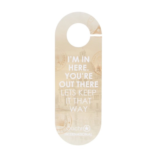 DOOR HANGER - INTERNATIONAL BY OUCH!